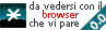 Da vedersi con il browser che ti pare