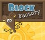 Block Factory